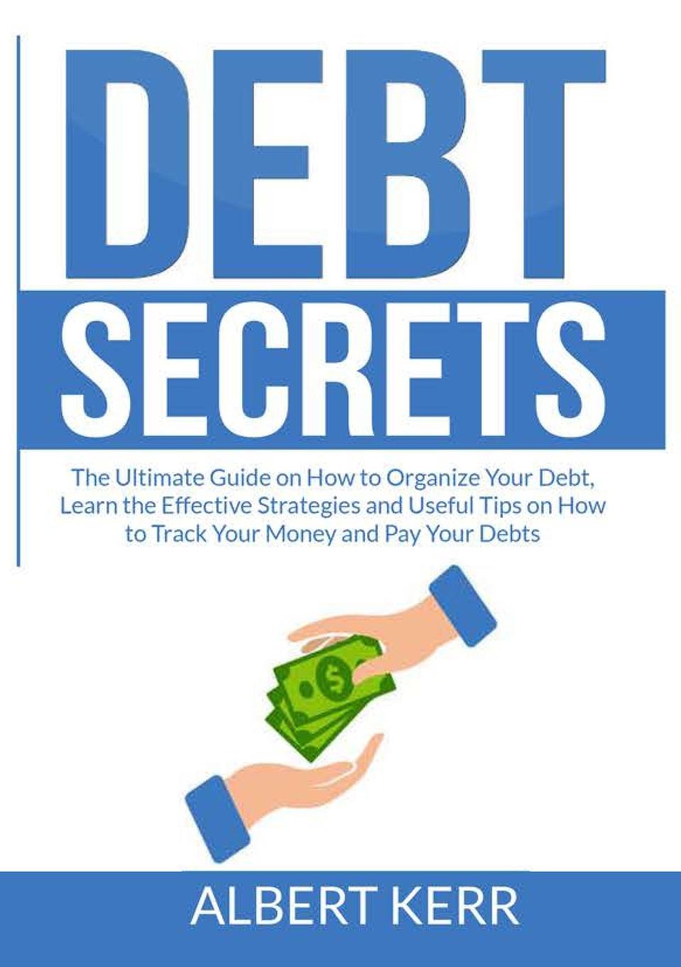 Knjiga Debt Secrets Albert Kerr