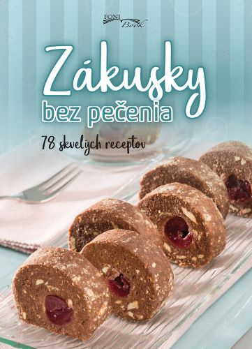 Книга Zákusky bez pečenia 