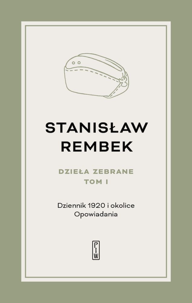 Knjiga Dziennik 1920 i okolice. Opowiadania. Tom 1 Stanisław Rembek