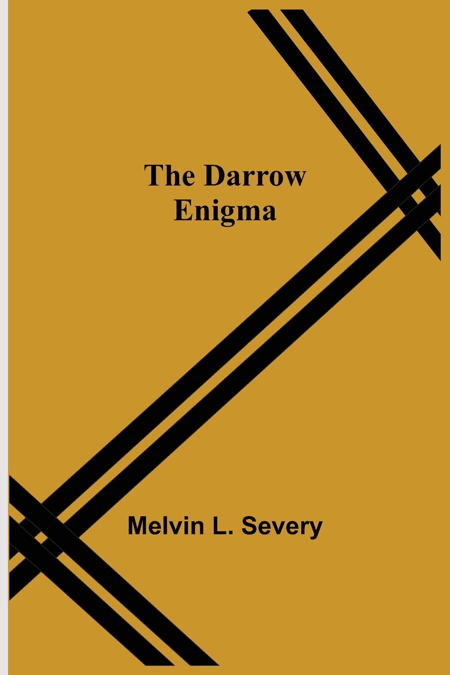 Knjiga Darrow Enigma Melvin L. Severy