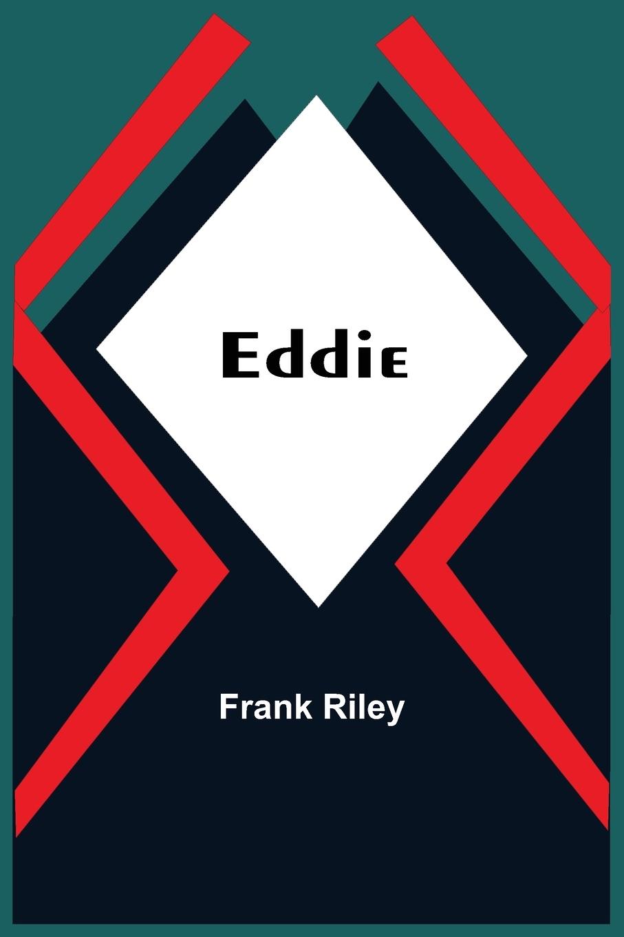Book Eddie Frank Riley