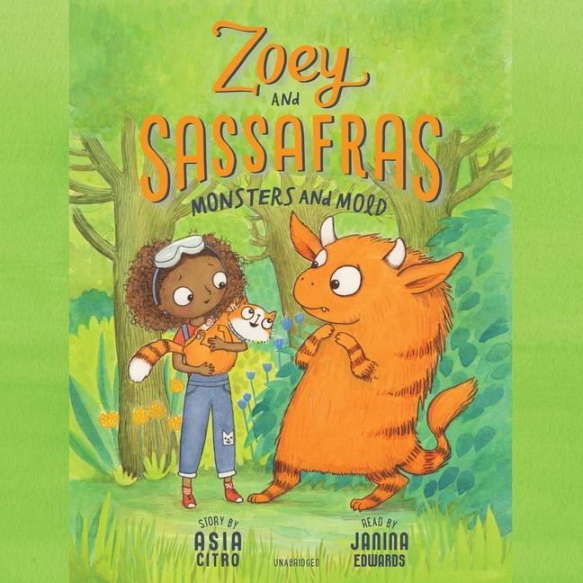 Audio Zoey and Sassafras: Monsters and Mold Janina Edwards