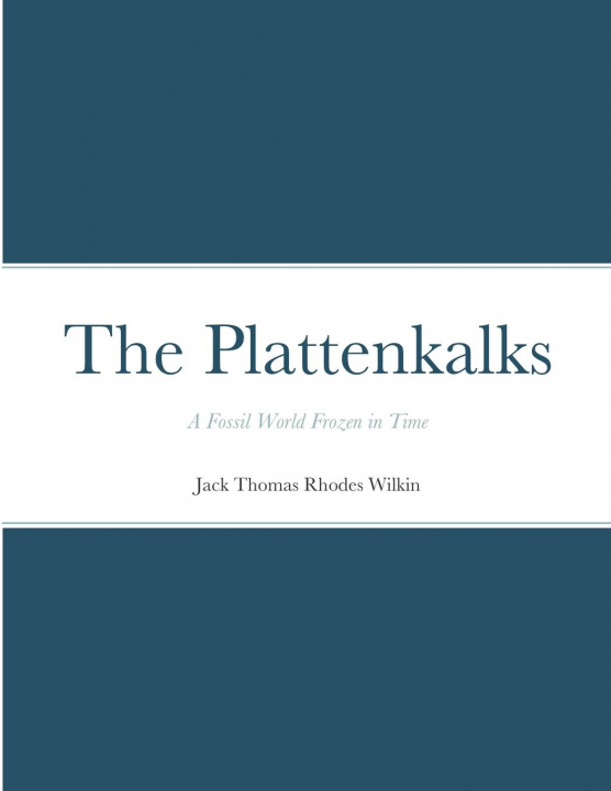 Knjiga Plattenkalks Jack Thomas Rhodes Wilkin