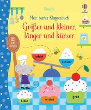 Knjiga Mein buntes Klappenbuch: Größer und kleiner, länger und kürzer Melisande Luthringer