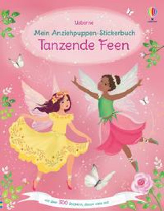 Kniha Mein Anziehpuppen-Stickerbuch: Tanzende Feen Antonia Miller