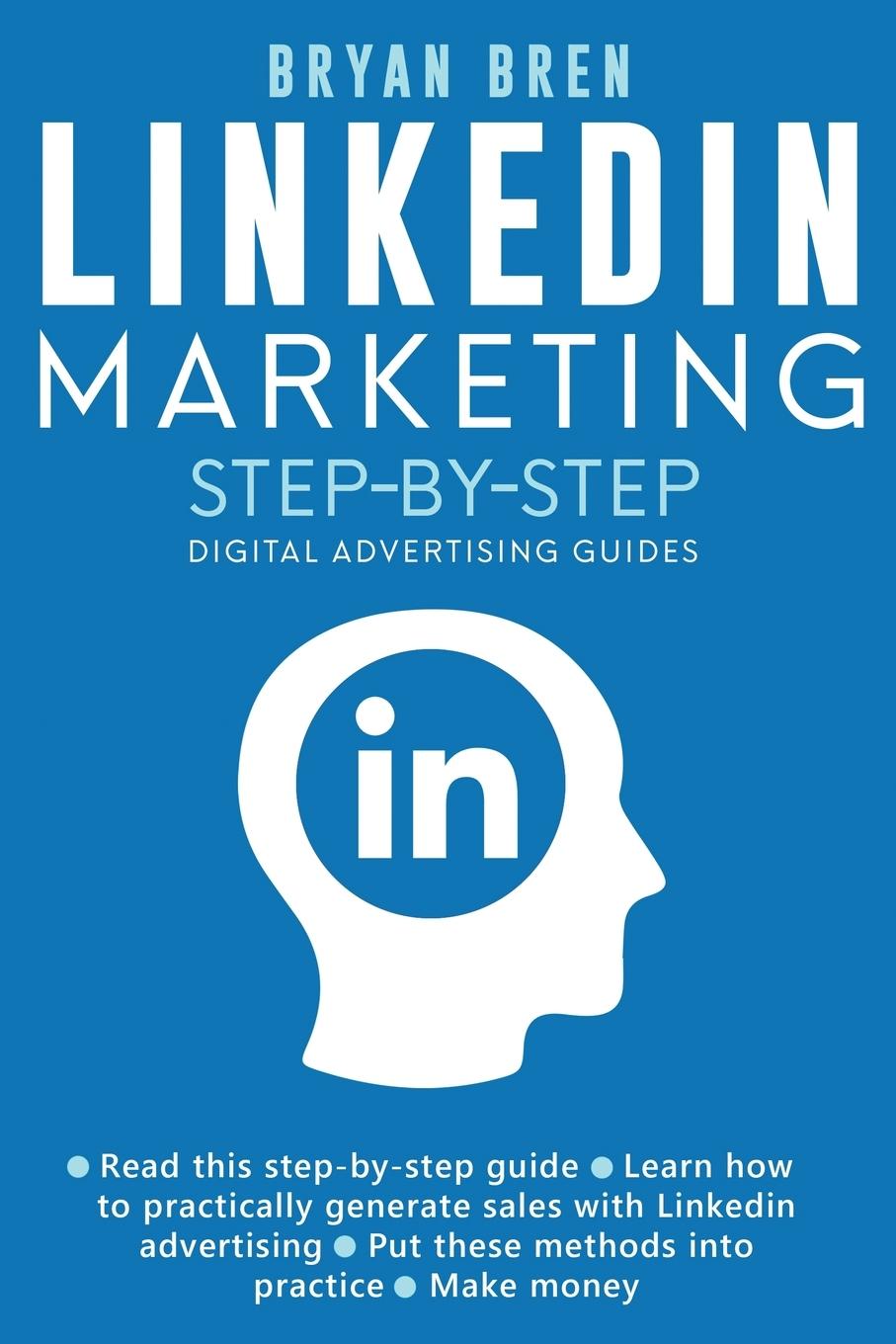 Книга Linkedin Marketing Step-By-Step 