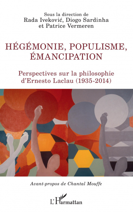 Kniha Hégémonie, populisme, émancipation Ivekovic