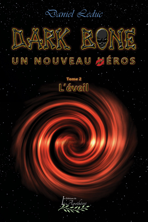 Book Dark Bone Tome 2: L'éveil Leduc