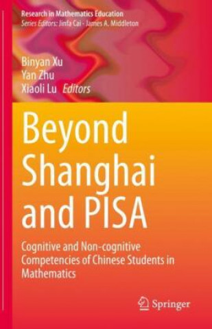Könyv Beyond Shanghai and PISA Xiaoli Lu