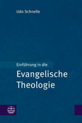 Könyv Einführung in die Evangelische Theologie 