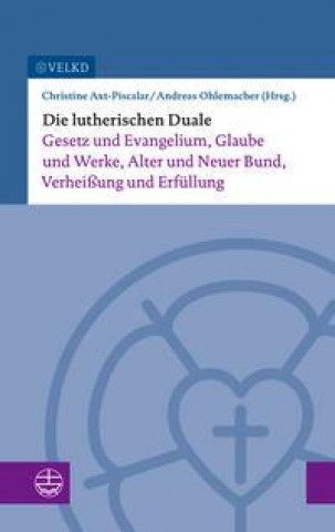 Kniha Die lutherischen Duale Andreas Ohlemacher