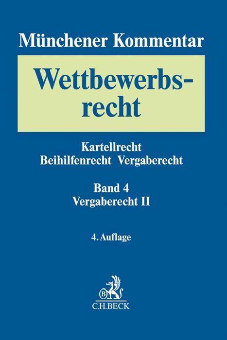 Книга Münchener Kommentar zum Wettbewerbsrecht  Bd. 4: Vergaberecht II Matthias Ganske
