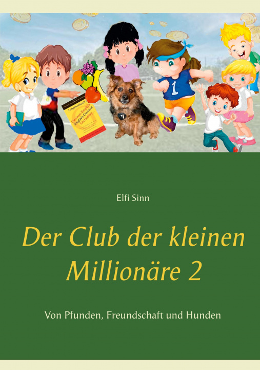 Książka Club der kleinen Millionare 2 