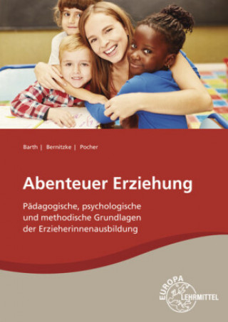 Kniha Abenteuer Erziehung Fred Bernitzke
