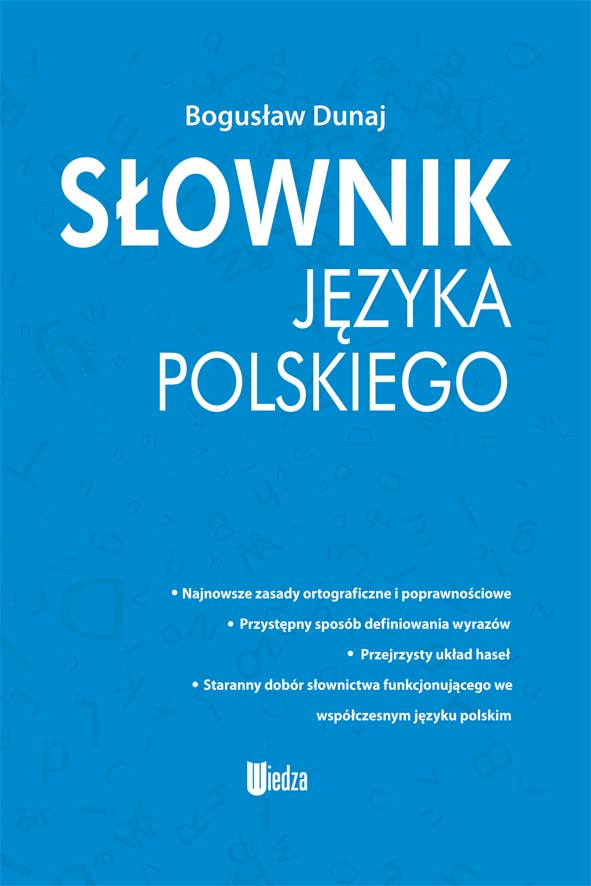 Könyv Słownik języka polskiego Bogusław Dunaj