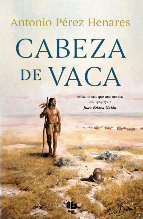 Kniha Cabeza de Vaca ANTONIO PEREZ HENARES