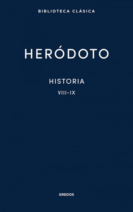 Book 31. Historia. Libros VIII-IX HERODOTO