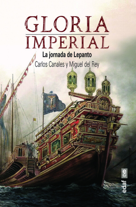 Книга Gloria imperial CARLOS CANALES TORRES