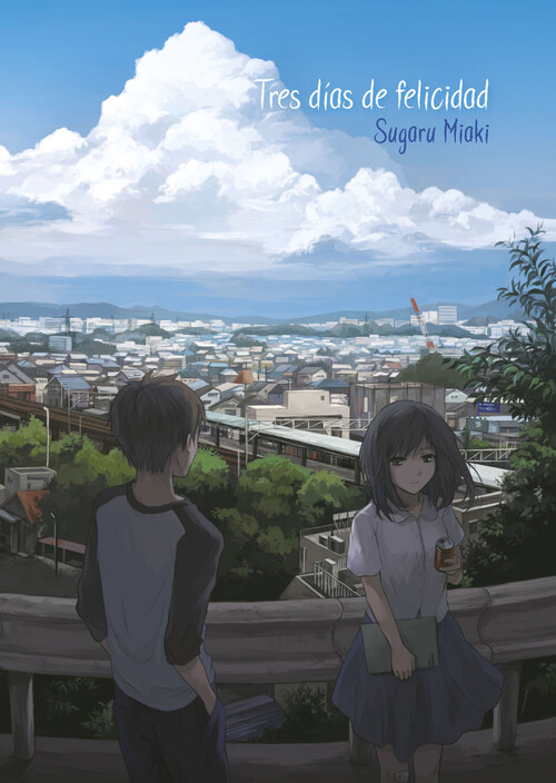 Carte Tres días de felicidad (novela) SUGARU MAIKI