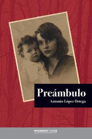 Knjiga Preámbulo Antonio López Ortega