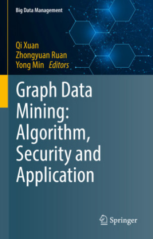 Knjiga Graph Data Mining Zhongyuan Ruan