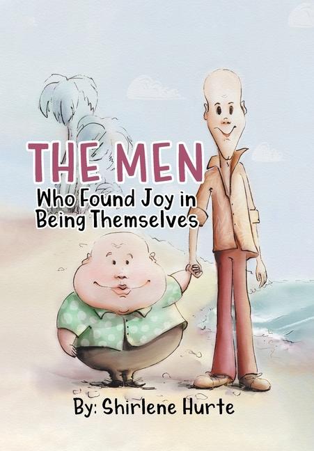 Książka Men Who Found Joy in Being Themselves Shirlene Hurte