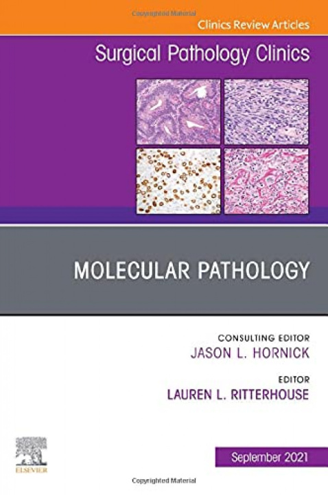 Carte Molecular Pathology, an Issue of Surgical Pathology Clinics, 14 