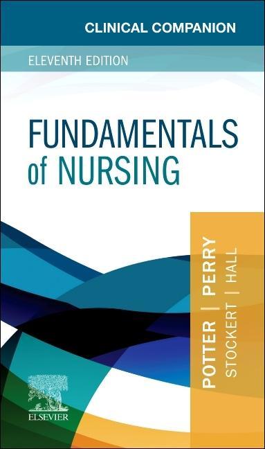 Kniha Clinical Companion for Fundamentals of Nursing Patricia A. Potter