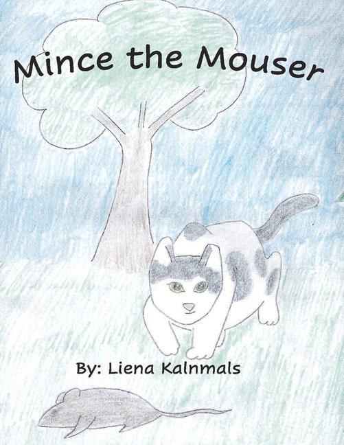 Knjiga Mince the Mouser Kalnmals