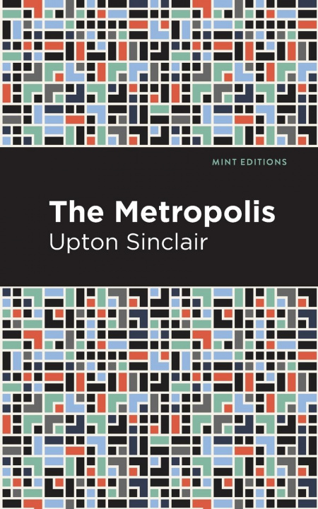 Knjiga Metropolis Upton Sinclair