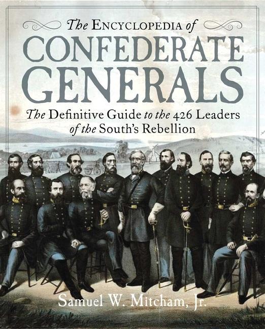 Carte Encyclopedia of Confederate Generals 
