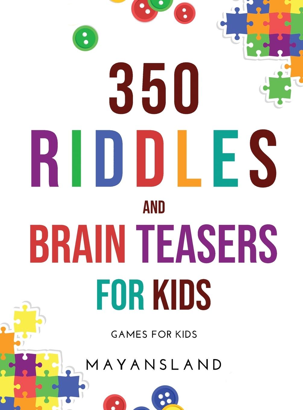 Könyv 350 Riddles and Brain Teasers for Kids 