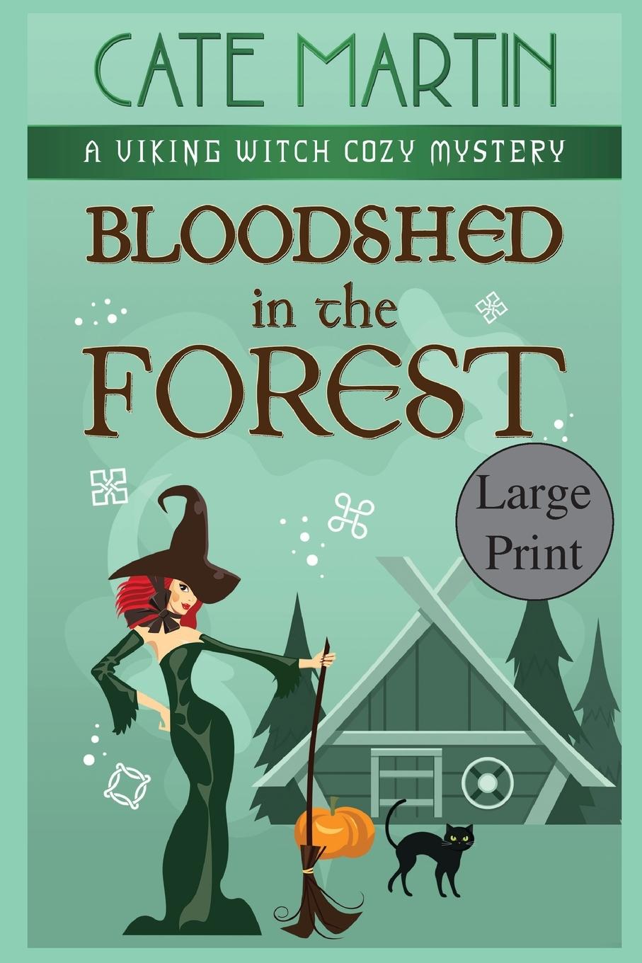 Knjiga Bloodshed in the Forest Cate Martin