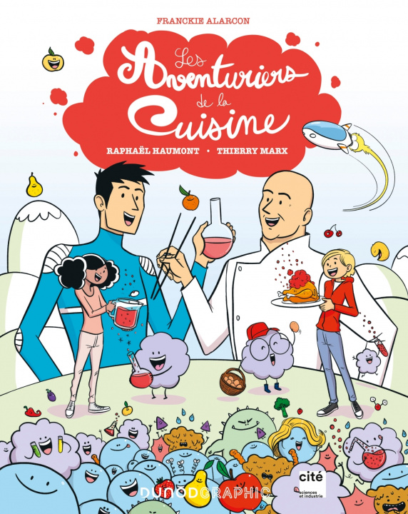 Книга Les aventuriers de la cuisine Raphaël Haumont