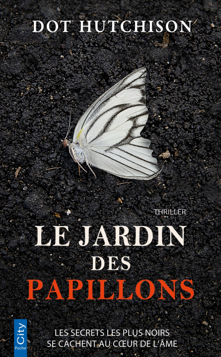 Kniha Le jardin des papillons Dot Hutchison