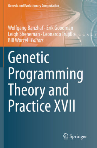 Buch Genetic Programming Theory and Practice XVII Erik Goodman