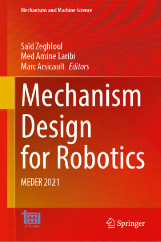 Kniha Mechanism Design for Robotics Marc Arsicault