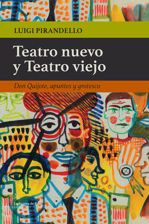 Книга Teatro nuevo y Teatro viejo LUIGI PIRANDELLO