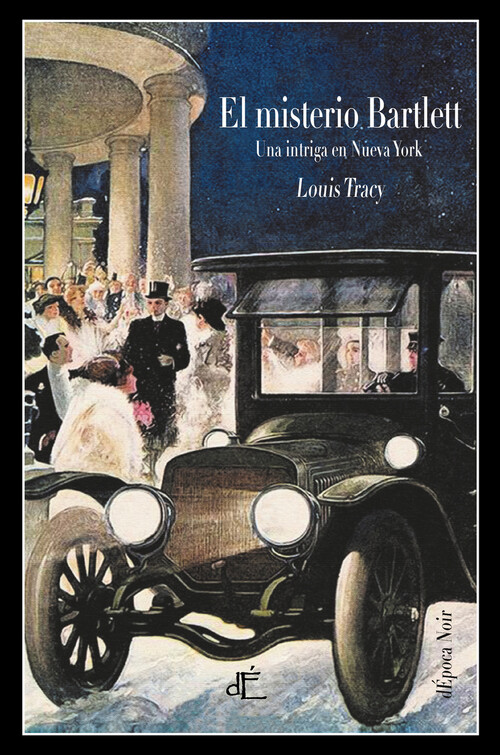 Książka EL MISTERIO BARTLETT. (EDICIÓN ILUSTRADA) LOUIS TRACY