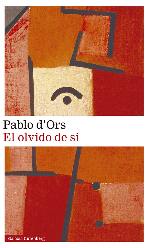 Kniha El olvido de sí PABLO D'ORS