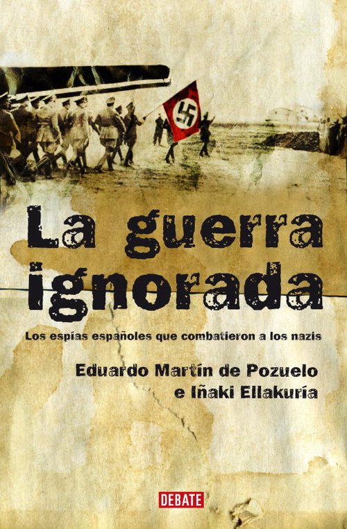 Kniha La guerra ignorada EDUARDO MARTIN DE POZUELO