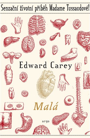Könyv Malá Edward Carey