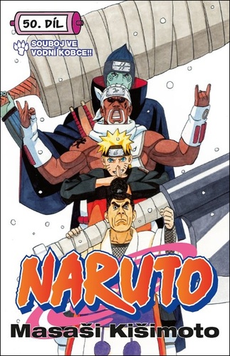 Carte Naruto 50 - Souboj ve vodní kobce Masashi Kishimoto