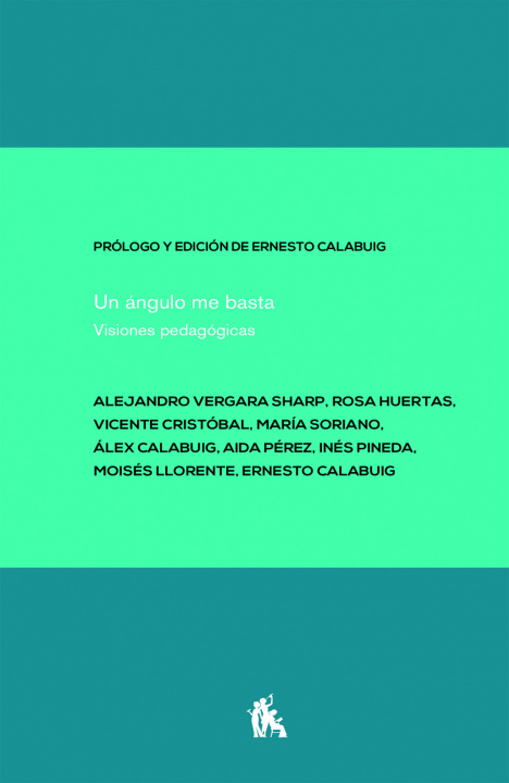 Kniha Un ángulo me basta 