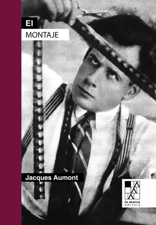 Könyv El montaje JACQUES AUMONT