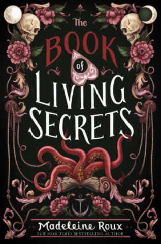 Book Book of Living Secrets Madeleine Roux