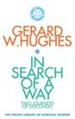Boek In Search of a Way Gerard W. Hughes
