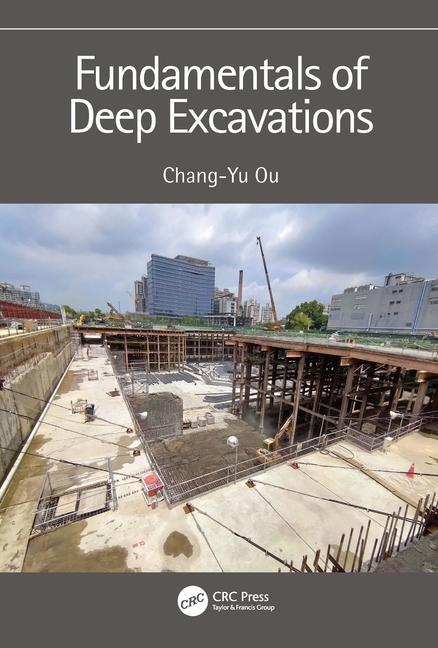 Kniha Fundamentals of Deep Excavations Ou