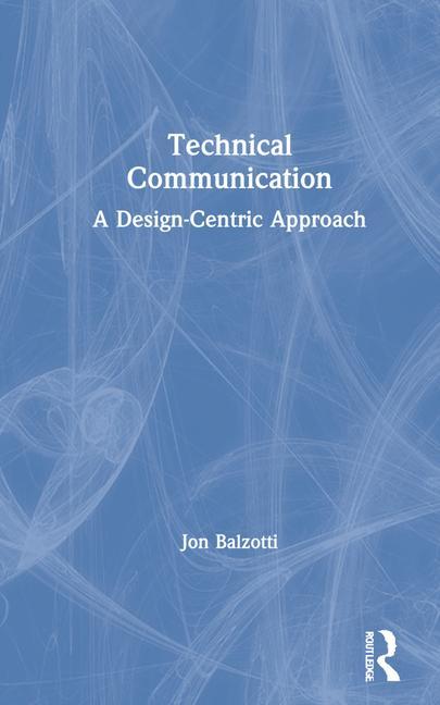 Knjiga Technical Communication Jon Balzotti