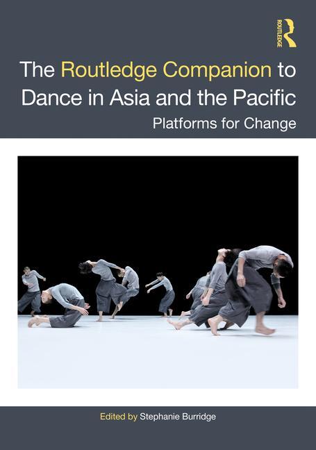 Kniha Routledge Companion to Dance in Asia and the Pacific 